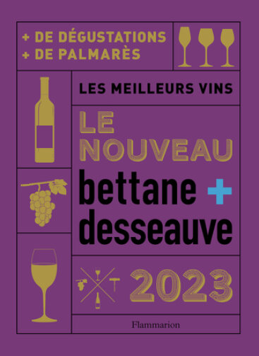 Bettane & Desseauve – 2 étoiles Grand guide des vins de France